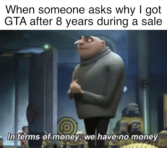 File:In Terms Of Money, We Have No Money meme 2.jpg
