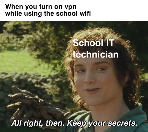 File:All Right Then, Keep Your Secrets meme 4.jpg