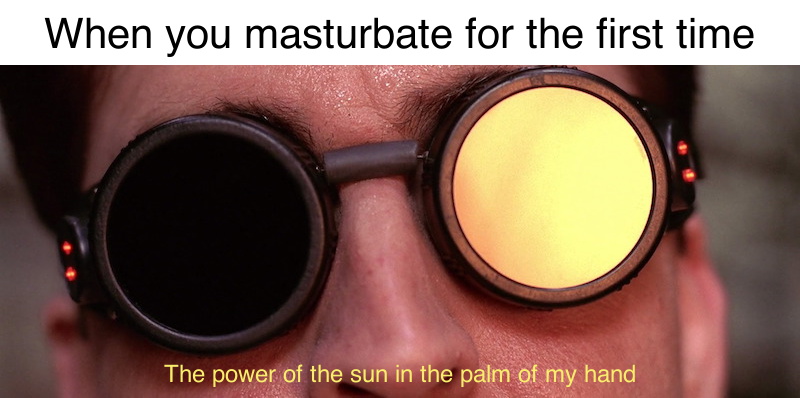 File:The Power of the Sun, in the Palm of My Hand meme 4.jpg