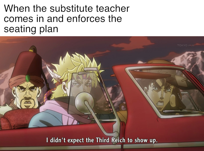 FileI Didn't Expect the Third Reich to Show Up meme 4.jpg Meming Wiki