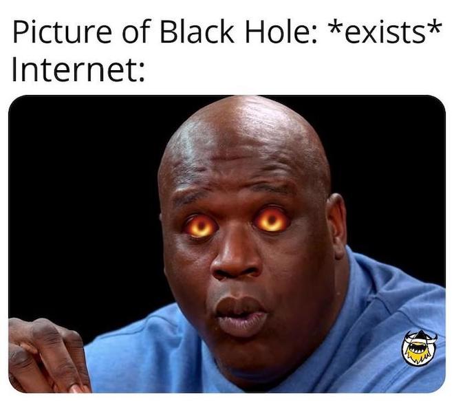 File:First Image of Black Hole meme 4.jpg