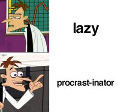 Dr. Heinz Doofenshmirtz-inator meme #1