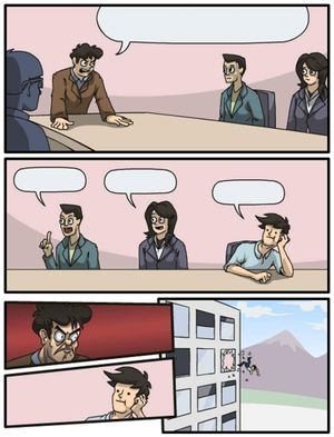 Boardroom Suggestion Meming Wiki