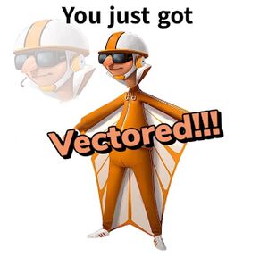 You Just Got Vectored: blank meme template