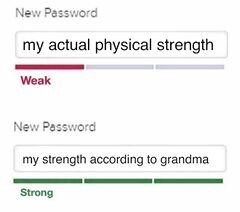Weak vs. Strong Password meme #3
