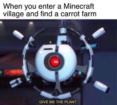 Give Me the Plant meme #3