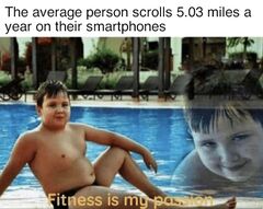 Fitness is My Passion meme #3