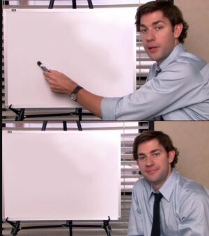 Jim Halpert Pointing To Whiteboard Meming Wiki