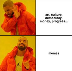 Drakeposting meme #1