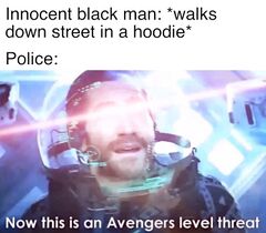 Now This Is an Avengers Level Threat meme #3