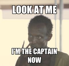 look-at-me-i-m-the-captain-now-meming-wiki