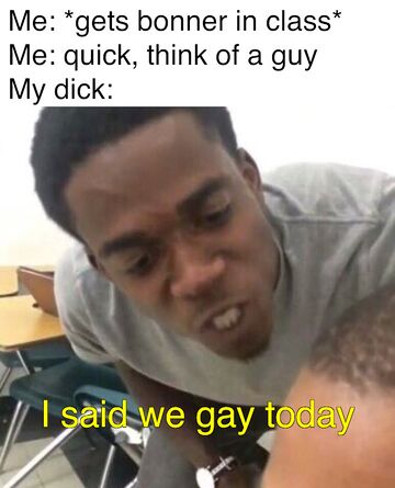 I Said We Sad Today Meming Wiki