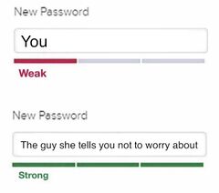 Weak vs. Strong Password meme #2