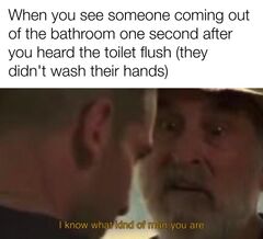 I Know What Kind of Man You Are meme #1