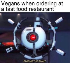 Give Me the Plant meme #1