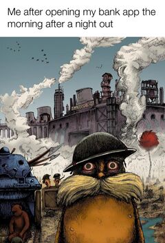 The Lorax 1,000 Yard Stare meme #3