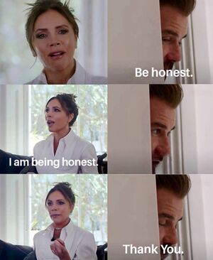 David Beckham's «Be Honest. Thank You.»: blank meme template (embedded caption)