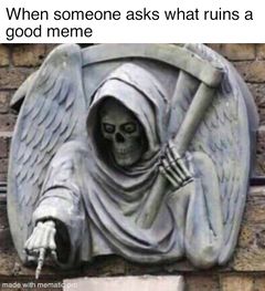 Pointing Grim Reaper Statue meme #1