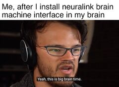 Yeah, This Is Big Brain Time meme #3